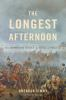The_longest_afternoon__the_400_men_who_decided_the_Battle_of_Waterloo