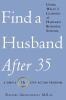 Find_a_husband_after_35__using_what_I_learned_at_Harvard_Business_School