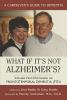 What_if_it_s_not_Alzheimer_s_