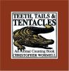 Teeth__Tails_and_Tentacles