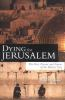 Dying_for_Jerusalem