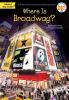 Where_is_Broadway_