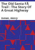 The_old_Santa_F___Trail___the_story_of_a_great_highway