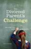 The_divorced_parent_s_challenge
