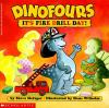 Dinofours__It_s_fire_drill_day_