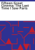 Fifteen_Great_Cinema__The_Last_time_I_saw_Paris
