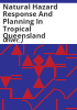Natural_hazard_response_and_planning_in_tropical_Queensland