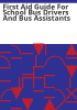 First_aid_guide_for_school_bus_drivers_and_bus_assistants