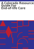 A_Colorado_resource_guide_for_end-of-life_care