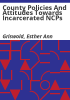 County_policies_and_attitudes_towards_incarcerated_NCPs
