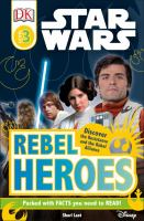 DK_Readers_L3__Star_Wars__Rebel_Heroes