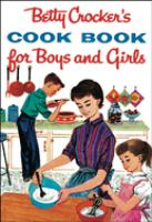 Betty_Crocker_s_cook_book_for_boys_and_girls