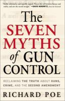 The_seven_myths_of_gun_control