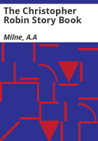 The_Christopher_Robin_Story_Book