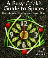 A_busy_cook_s_guide_to_spices