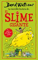 La_increible_historia_de_el_slime_gigante