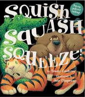 Squish_squash_squeeze_