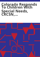Colorado_Responds_to_Children_with_Special_Needs__CRCSN__and_Health_Care_Program_for_Children_with_Special_Needs__HCP