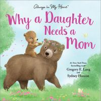 Why_a_daughter_needs_a_mom
