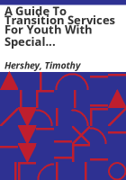 A_guide_to_transition_services_for_youth_with_special_health_care_needs