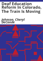 Deaf_education_reform_in_Colorado__the_train_is_moving