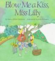 Blow_me_a_kiss__Miss_Lilly