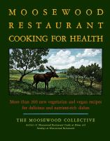 Moosewood_Restaurant_cooking_for_health