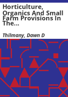 Horticulture__organics_and_small_farm_provisions_in_the_Farm_Bill