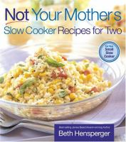 Not_your_mother_s_slow_cooker_recipes_for_two