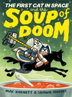 The_first_cat_in_space_and_the_soup_of_doom