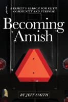 Becoming_Amish____A_Family_s_Searach_for_Faith__Community_and__Purpose