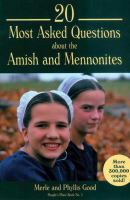 20_most_asked_questions_about_the_Amish_and_Mennonites