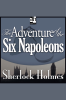 The_Adventure_Of_The_Six_Napoleons