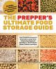 The_prepper_s_ultimate_food_storage_guide