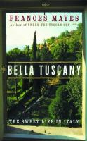 Bella_Tuscany___The_Sweet_Life_in_Italy